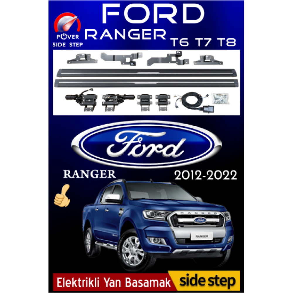 Ford Ranger T6 T7 T8 Elektrikli Yan Basamak 2012-2022