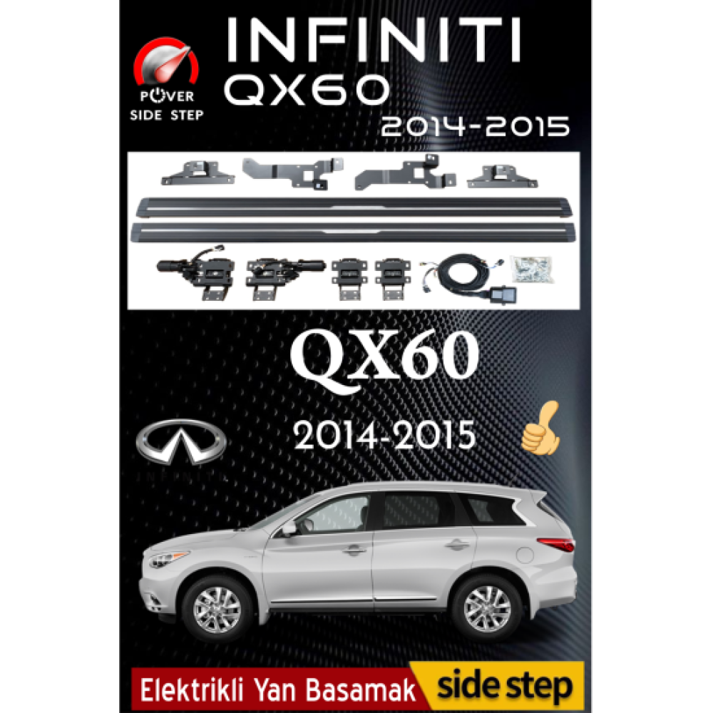 Infiniti QX60 Elektrikli Yan Basamak 2014-2015