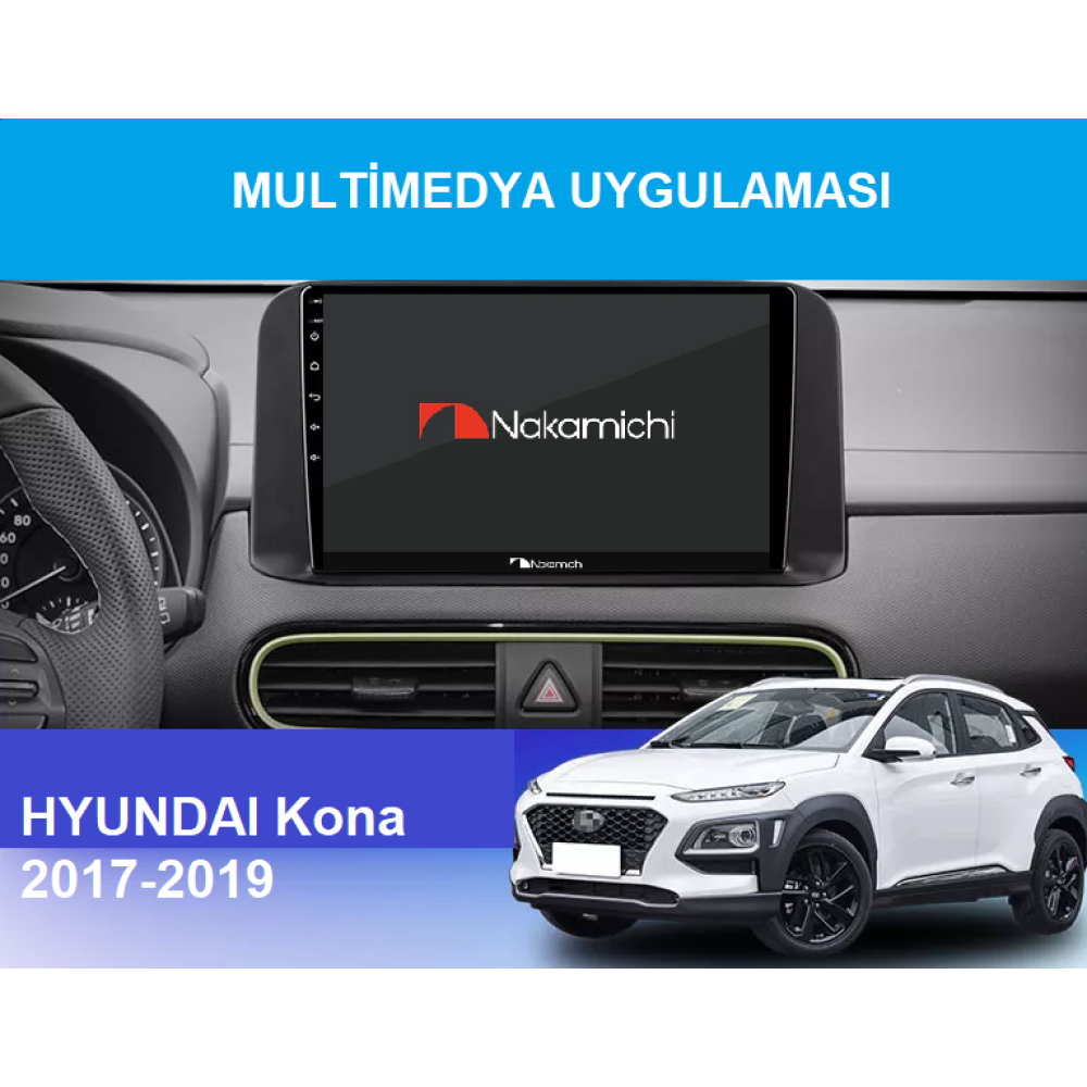 Hyundai Kona (2017-2019) | 2+32GB | Uyumlu Android Multimedya Navigasyon Sistemi