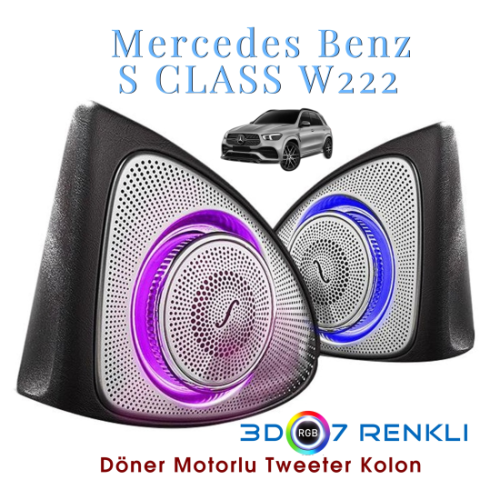 Mercedes W222 S 64 Renk 3D Atmosfer Ambians Motorlu Led Işıklı Tweeter