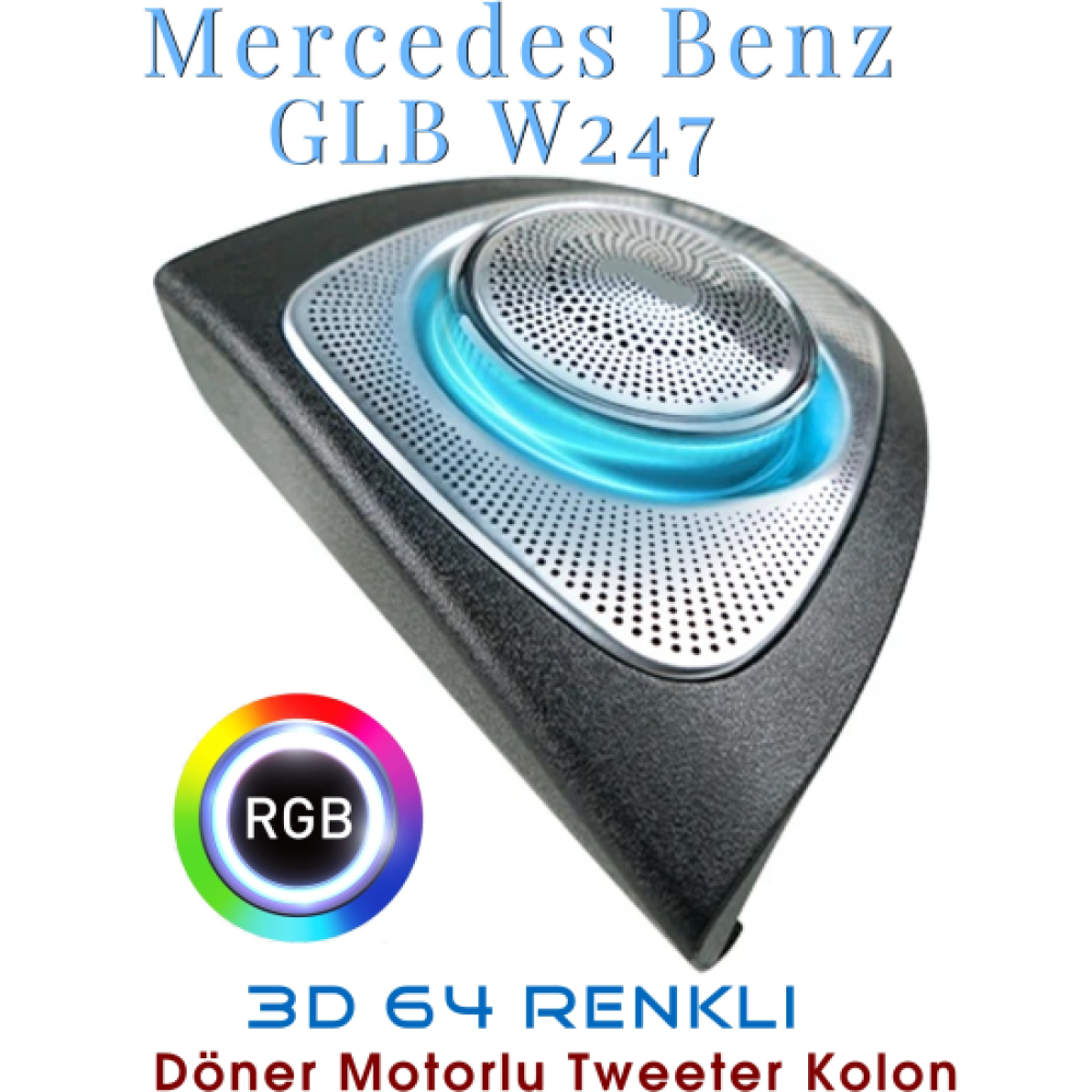 Mercedes W247 GLB Sınıf 64 Renk 3D Ambians Işıklı Motorlu Led Tweeter Hoparlör