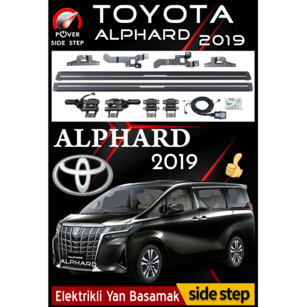 Toyota Alphard Elektrikli Yan Basamak 2019