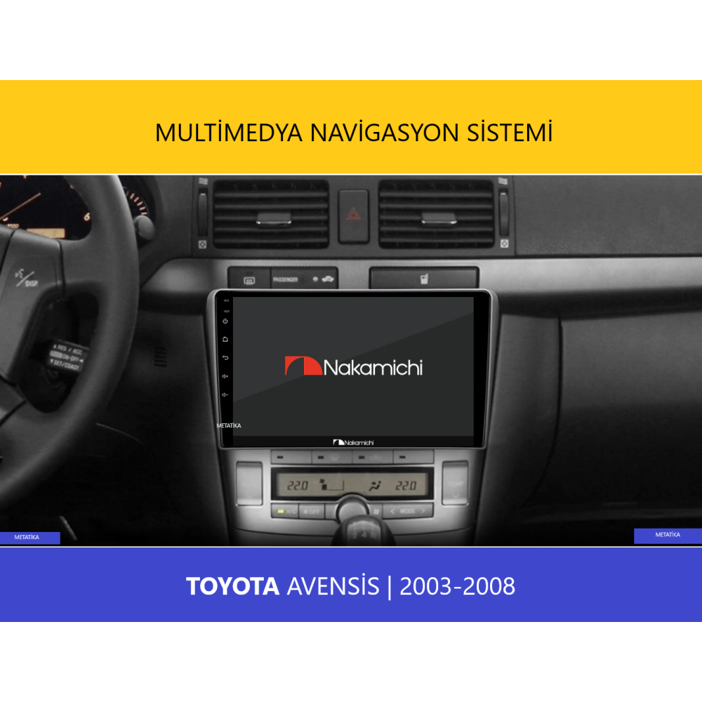 Toyota Avensis (2003-2008) | Android Multimedya Navigasyon Sistemi
