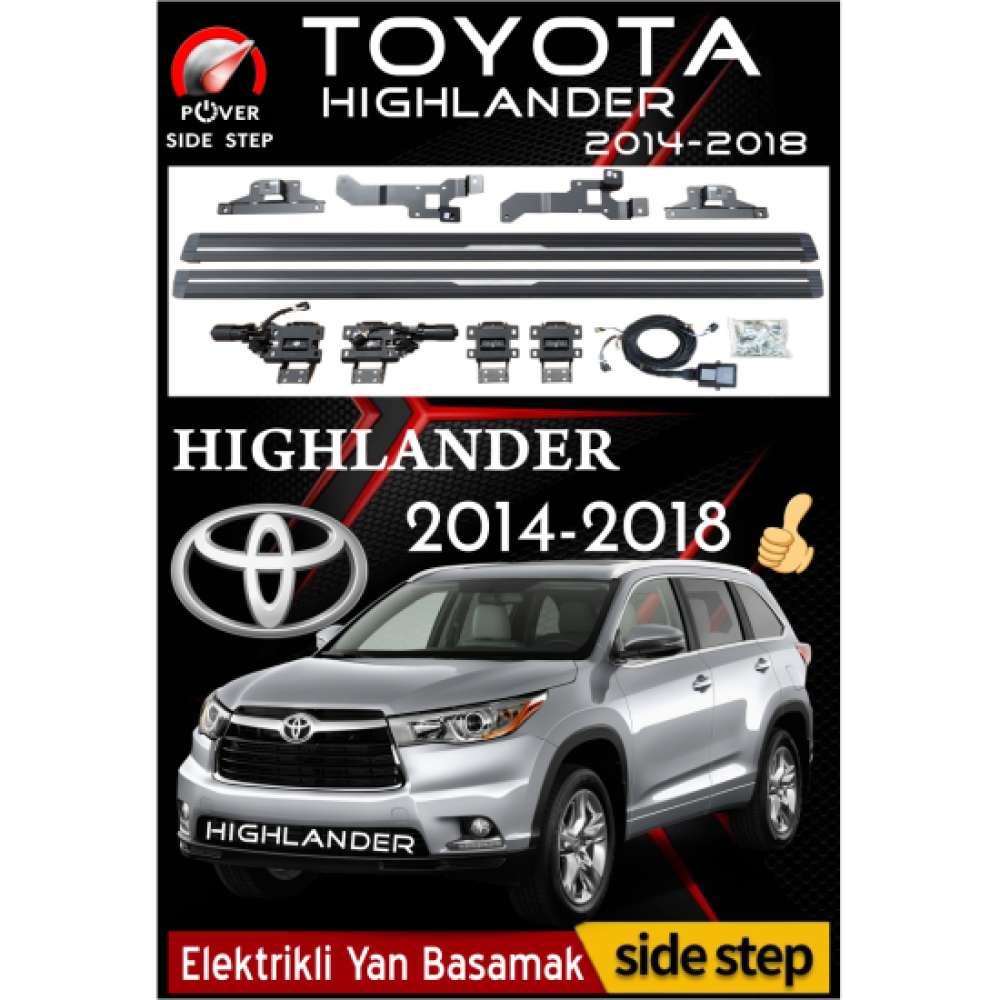 Toyota Highlander Elektrikli Yan Basamak 2014-2018