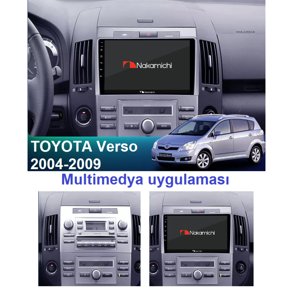 Toyota Verso (2004-2009) | Android Multimedya Navigasyon Sistemi